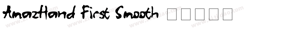 AmazHand First Smooth字体转换
